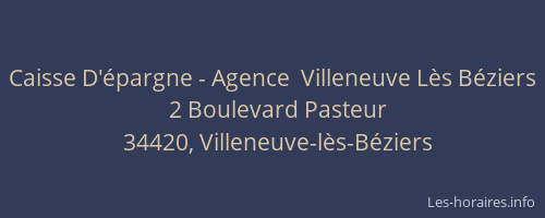 Caisse D'épargne - Agence  Villeneuve Lès Béziers