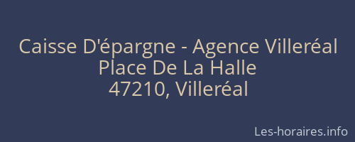 Caisse D'épargne - Agence Villeréal