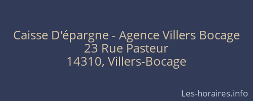 Caisse D'épargne - Agence Villers Bocage