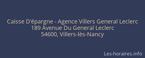 Caisse D'épargne - Agence Villers General Leclerc