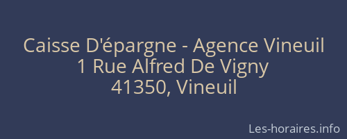 Caisse D'épargne - Agence Vineuil