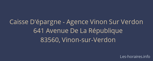 Caisse D'épargne - Agence Vinon Sur Verdon