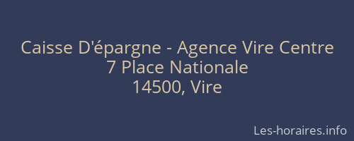 Caisse D'épargne - Agence Vire Centre
