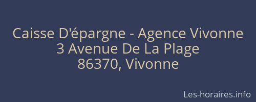 Caisse D'épargne - Agence Vivonne