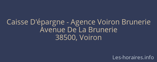 Caisse D'épargne - Agence Voiron Brunerie