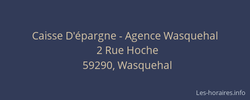 Caisse D'épargne - Agence Wasquehal