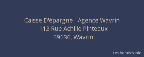 Caisse D'épargne - Agence Wavrin