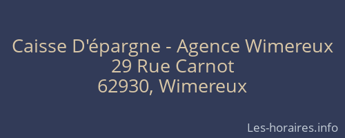 Caisse D'épargne - Agence Wimereux