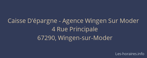 Caisse D'épargne - Agence Wingen Sur Moder