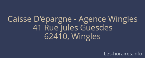 Caisse D'épargne - Agence Wingles