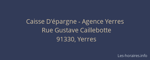 Caisse D'épargne - Agence Yerres