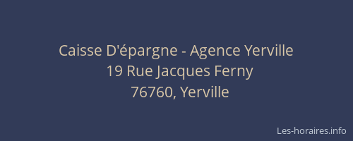 Caisse D'épargne - Agence Yerville