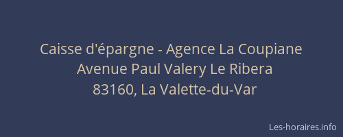 Caisse d'épargne - Agence La Coupiane