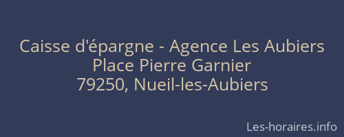 Caisse d'épargne - Agence Les Aubiers
