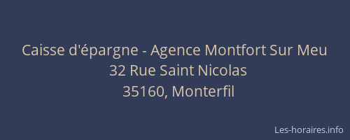 Caisse d'épargne - Agence Montfort Sur Meu