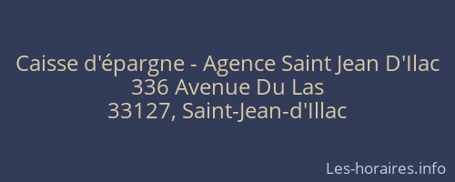 Caisse d'épargne - Agence Saint Jean D'Ilac