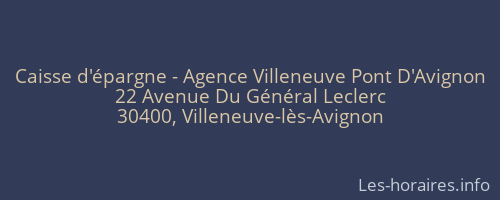 Caisse d'épargne - Agence Villeneuve Pont D'Avignon