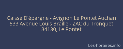 Caisse D'épargne - Avignon Le Pontet Auchan