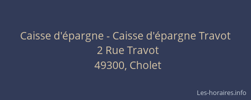 Caisse d'épargne - Caisse d'épargne Travot