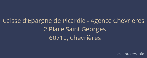 Caisse d'Epargne de Picardie - Agence Chevrières