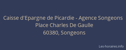 Caisse d'Epargne de Picardie - Agence Songeons