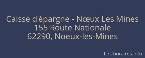 Caisse d'épargne - Nœux Les Mines