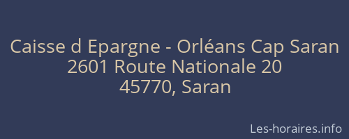 Caisse d Epargne - Orléans Cap Saran