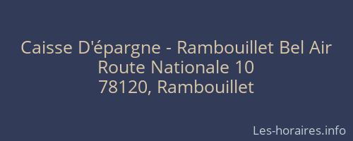 Caisse D'épargne - Rambouillet Bel Air