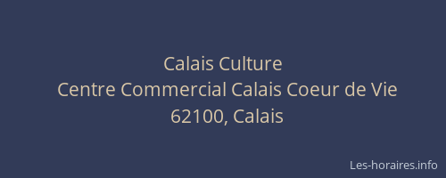 Calais Culture