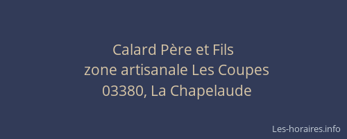 Calard Père et Fils