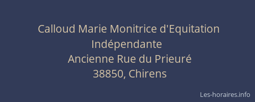 Calloud Marie Monitrice d'Equitation Indépendante