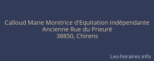 Calloud Marie Monitrice d'Equitation Indépendante