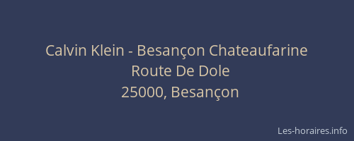Calvin Klein - Besançon Chateaufarine