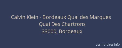 Calvin Klein - Bordeaux Quai des Marques