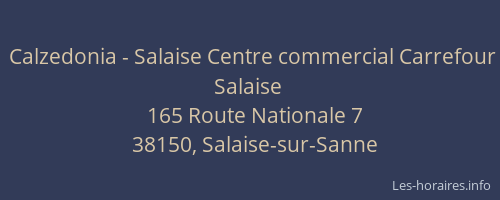Calzedonia - Salaise Centre commercial Carrefour Salaise