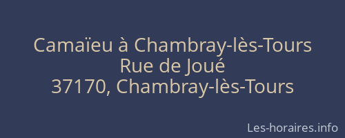 Camaïeu à Chambray-lès-Tours