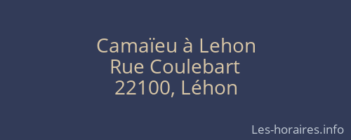 Camaïeu à Lehon