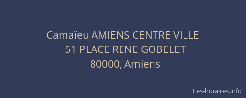 Camaïeu AMIENS CENTRE VILLE