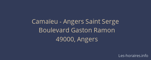 Camaïeu - Angers Saint Serge