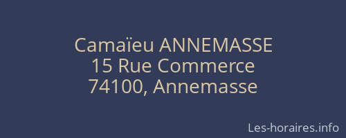 Camaïeu ANNEMASSE