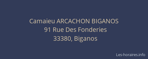 Camaieu ARCACHON BIGANOS