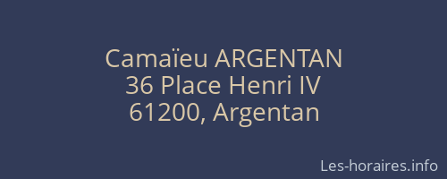 Camaïeu ARGENTAN