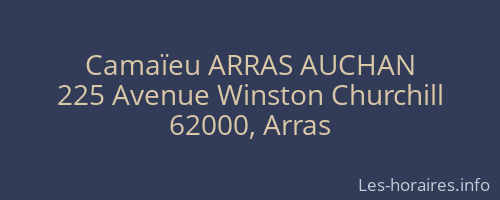 Camaïeu ARRAS AUCHAN