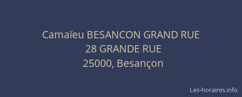 Camaïeu BESANCON GRAND RUE