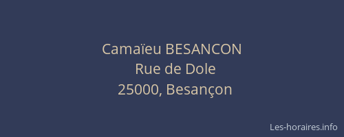 Camaïeu BESANCON
