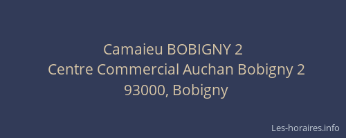 Camaieu BOBIGNY 2