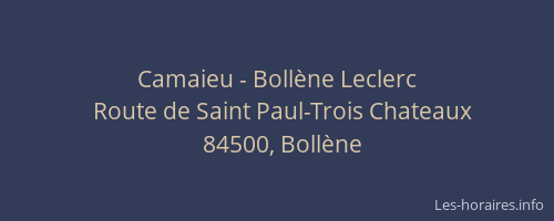 Camaieu - Bollène Leclerc