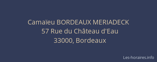 Camaïeu BORDEAUX MERIADECK