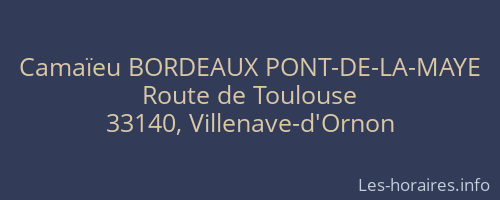 Camaïeu BORDEAUX PONT-DE-LA-MAYE