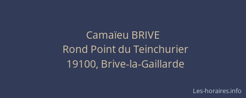 Camaïeu BRIVE